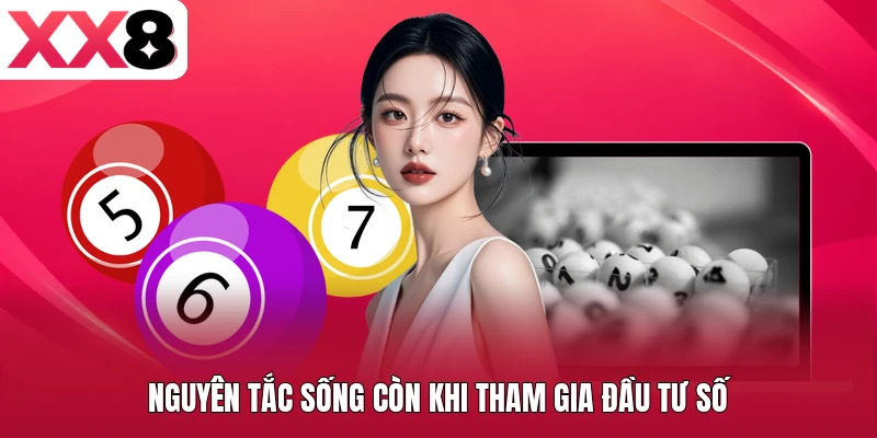 Nguyên tắc sống còn khi tham gia đầu tư số